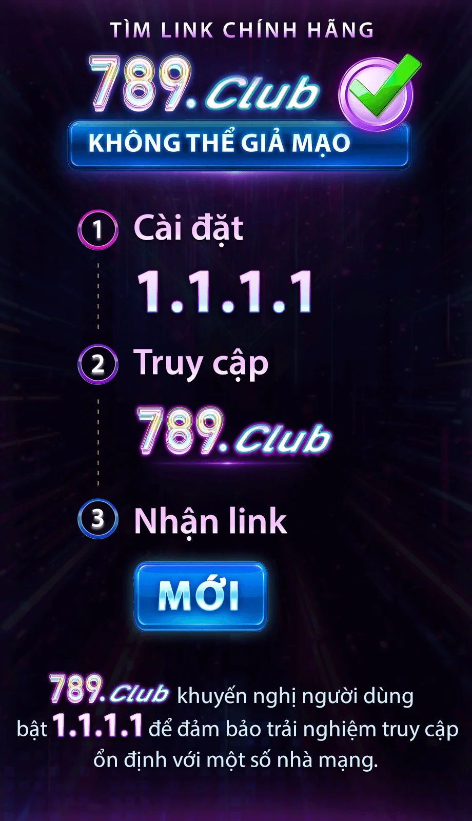 Truy cập vào 789club bằng ứng dụng 1.1.1.1